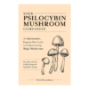 Your Psilocybin Mushroom Companion kaufen | Michelle Janikian Buch